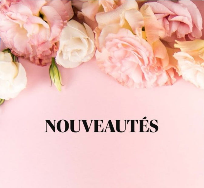 NOUVEAUTÉS